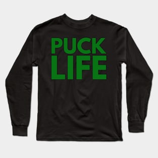 PUCK LIFE Long Sleeve T-Shirt